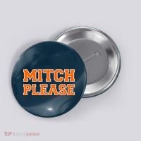 Mitch Please Button thumb 0