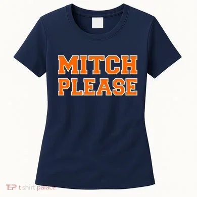 Mitch Please Women's T-Shirt