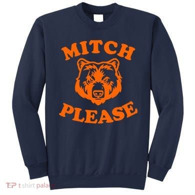 Mitch Please Bear Logo Sweatshirt