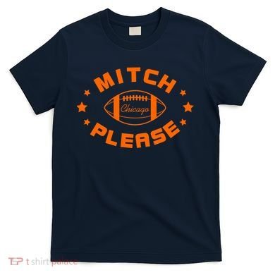 Mitch Please Chicago Stars T-Shirt