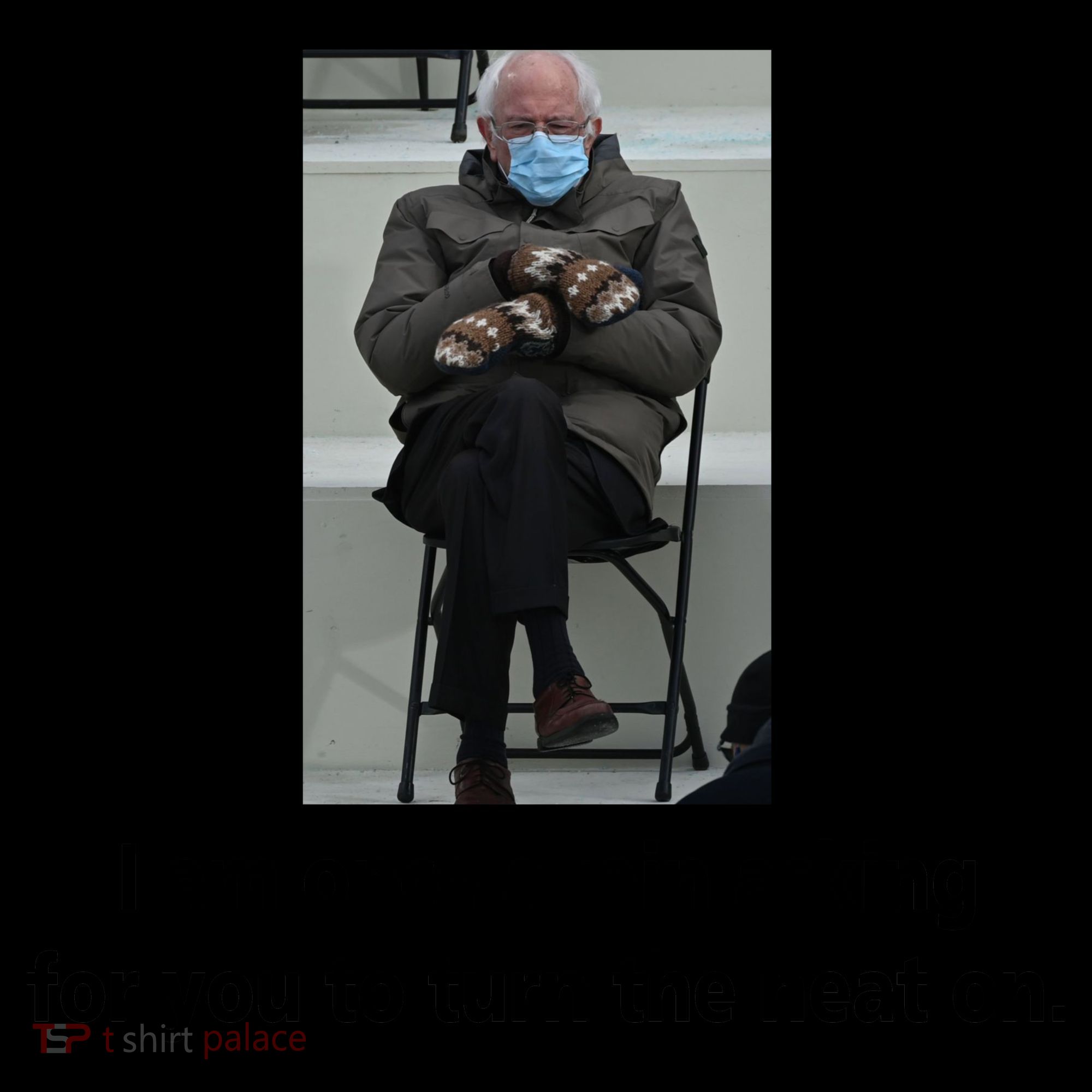 Mittens Bernie Sanders Inauguration Turn On The Heat Coffee Mug