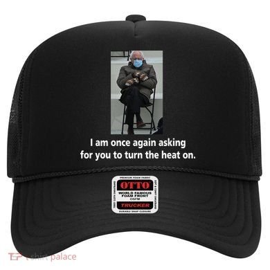 Mittens Bernie Sanders Inauguration Turn On The Heat Hat