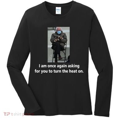 Mittens Bernie Sanders Inauguration Turn On The Heat Women's Long Sleeve Shirt