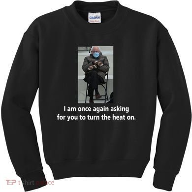 Mittens Bernie Sanders Inauguration Turn On The Heat Kids Sweatshirt