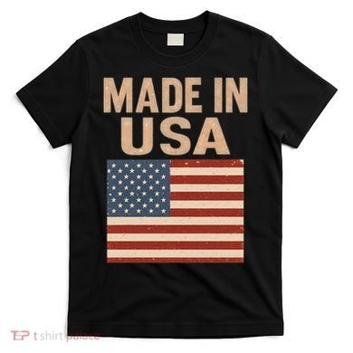 Made in USA T-Shirt