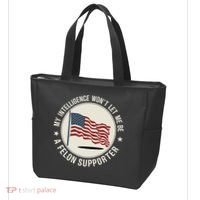 My Intelligence WonT Let Me Be A Felon Supporter Tote Bag thumb 3