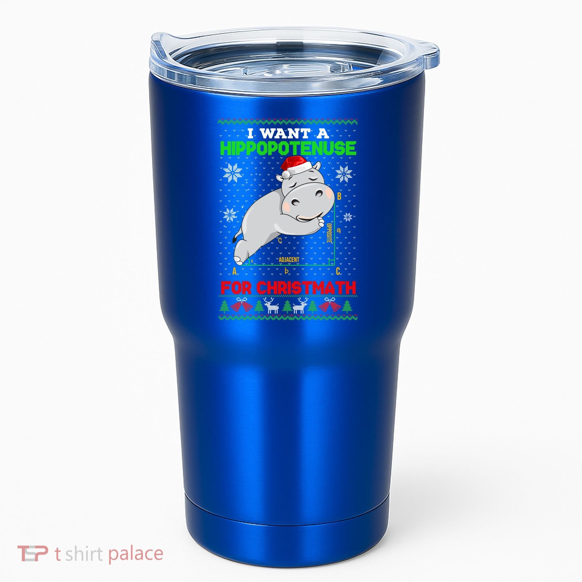 Math I Want A Hippopotenuse For Christmath Ugly Sweater Xmas Gift Tumbler