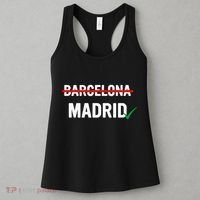 Madrid Is Way Better Than Barcelona In Every Way Women's Tank Top thumb 3