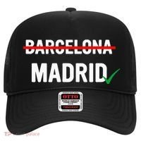 Madrid Is Way Better Than Barcelona In Every Way Hat thumb 0