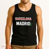 Madrid Is Way Better Than Barcelona In Every Way Tank Top thumb 3
