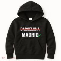 Madrid Is Way Better Than Barcelona In Every Way Kids Hoodie thumb 0