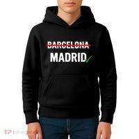 Madrid Is Way Better Than Barcelona In Every Way Kids Hoodie thumb 4
