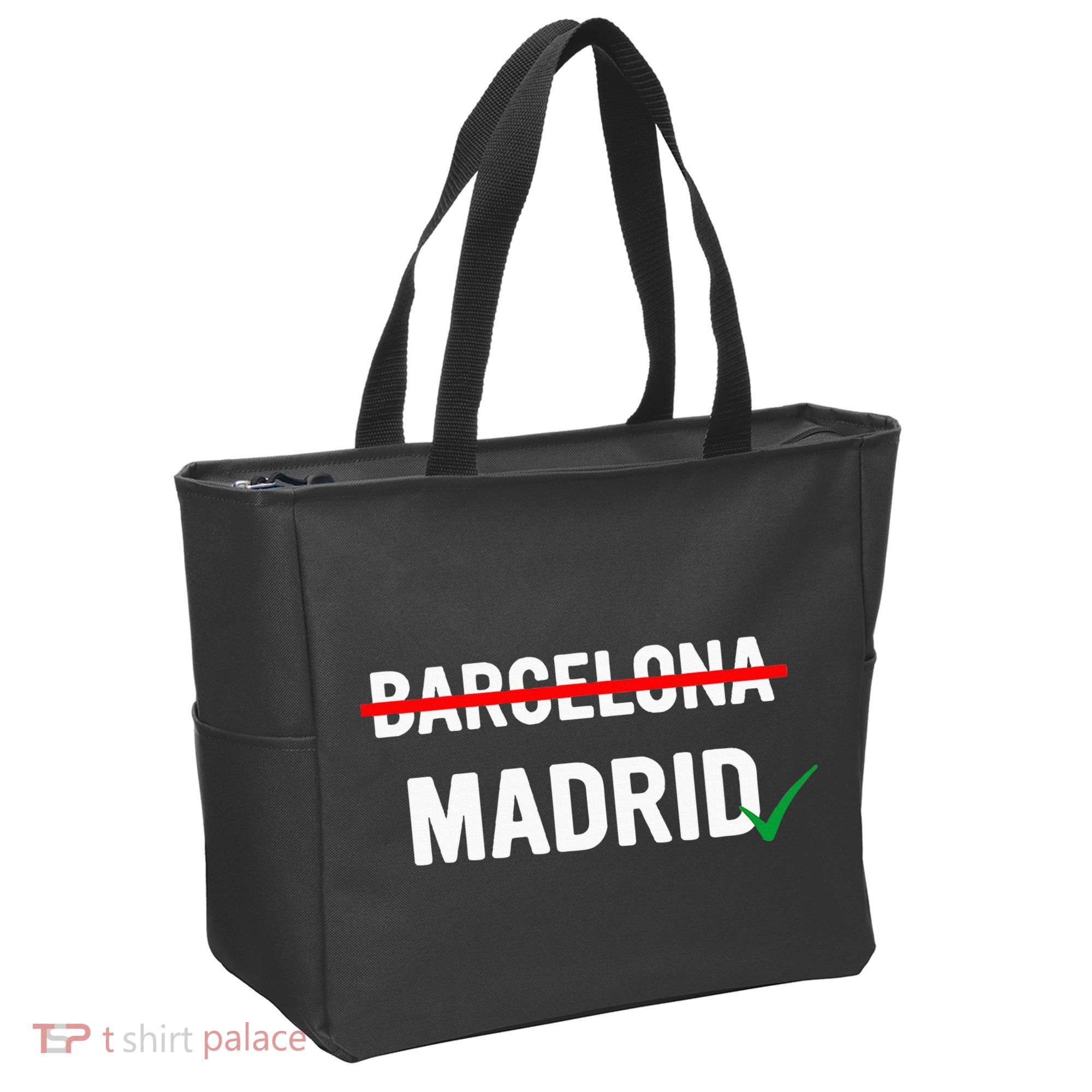 Madrid Is Way Better Than Barcelona In Every Way Tote Bag
