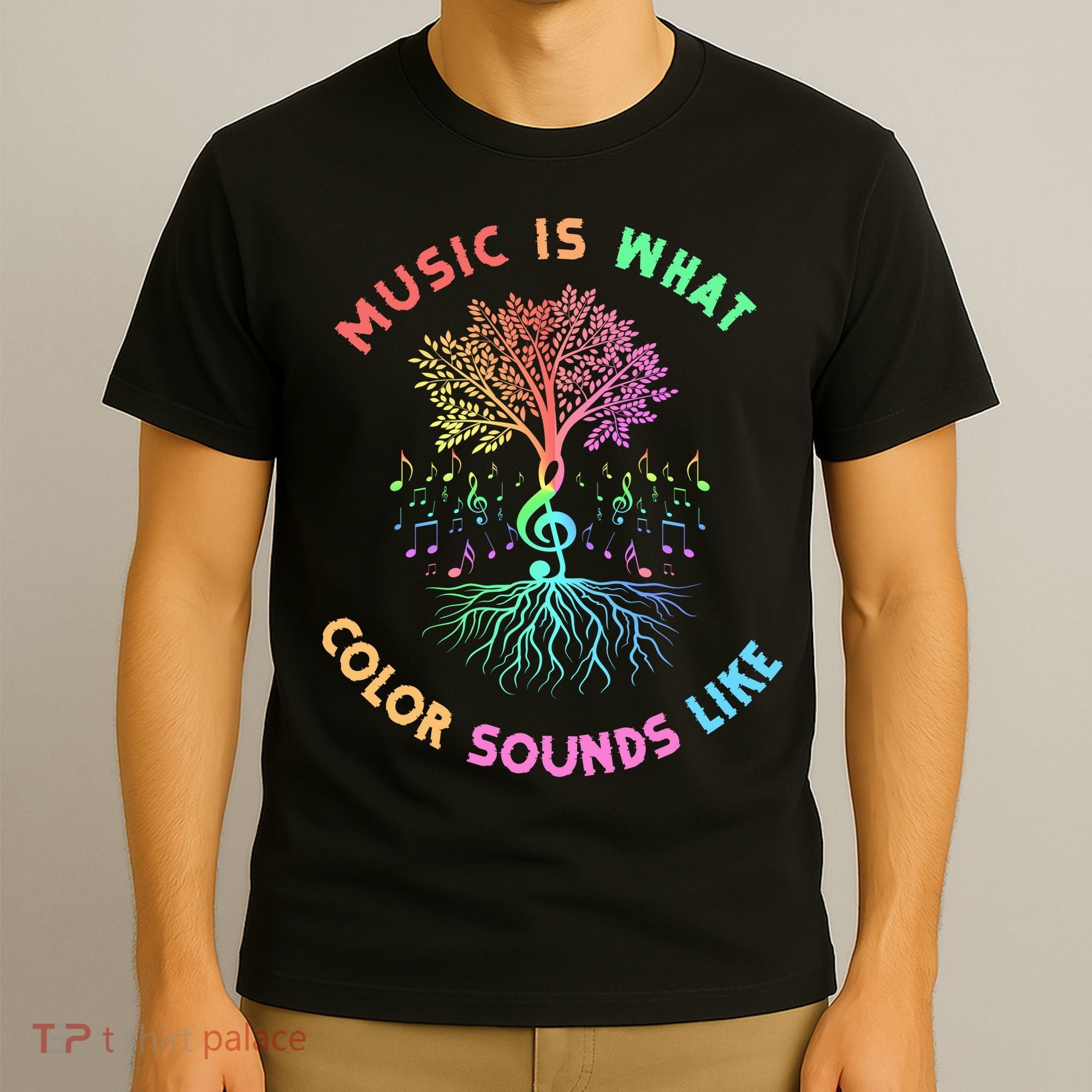 Music Is What Color Sounds Like T-Shirt