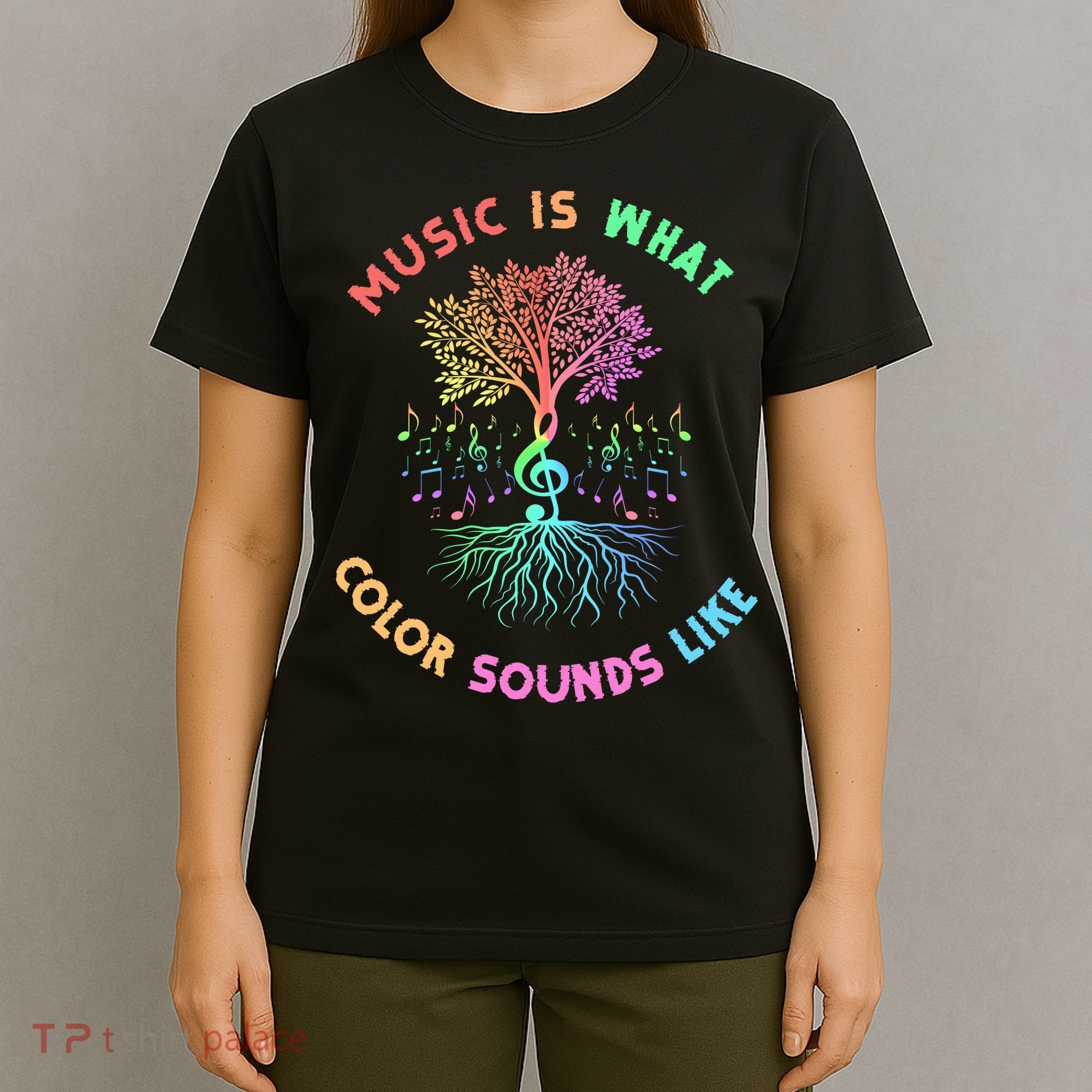Music Is What Color Sounds Like T-Shirt