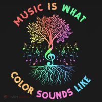 Music Is What Color Sounds Like T-Shirt thumb 7