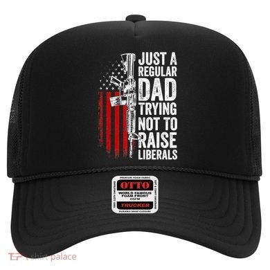 Mens Just A Regular Dad Trying Not To Raise Liberals Hat