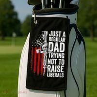 Mens Just A Regular Dad Trying Not To Raise Liberals Golf Towel thumb 2