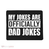 My Jokes Are Officially Dad Jokes Funny Quote Dad Mousepad thumb 0