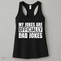 My Jokes Are Officially Dad Jokes Funny Quote Dad Women's Tank Top thumb 3
