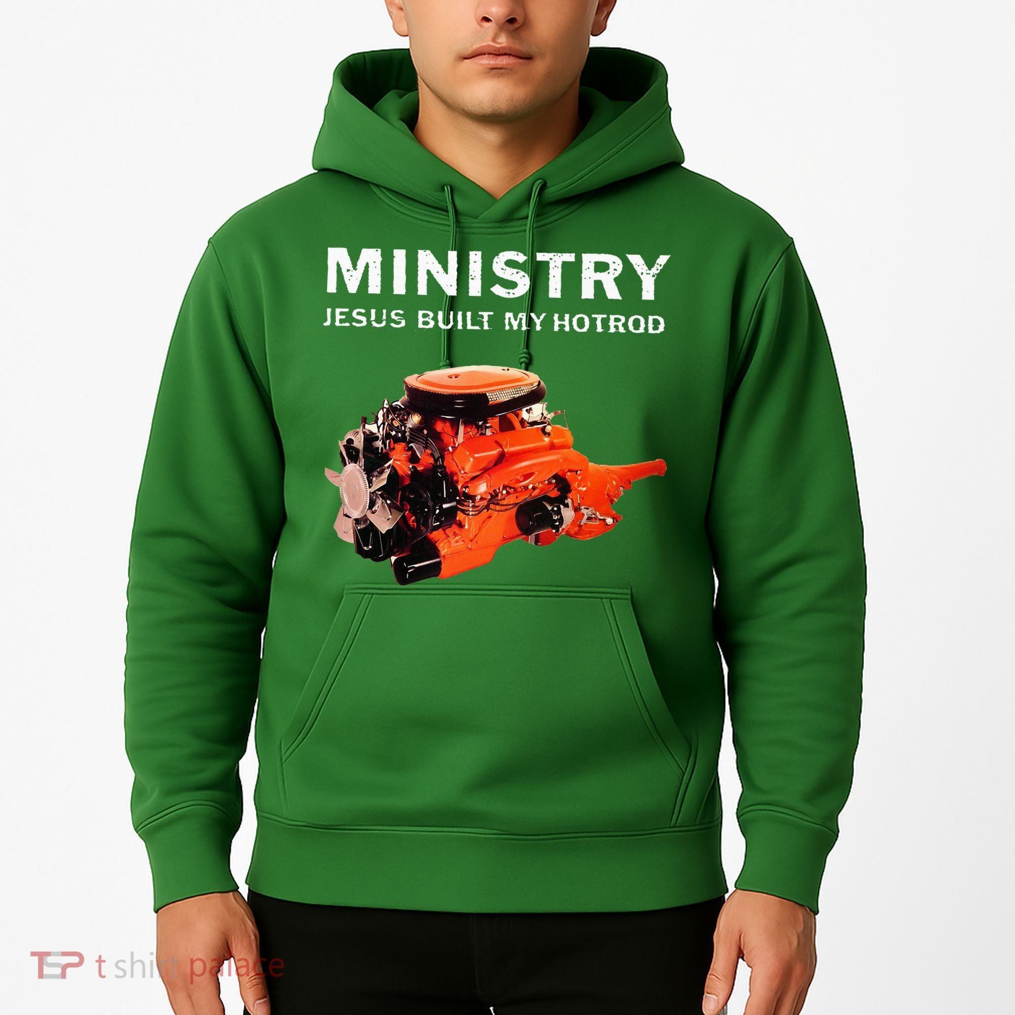 Ministry Jesus Built My Hotrod Hoodie