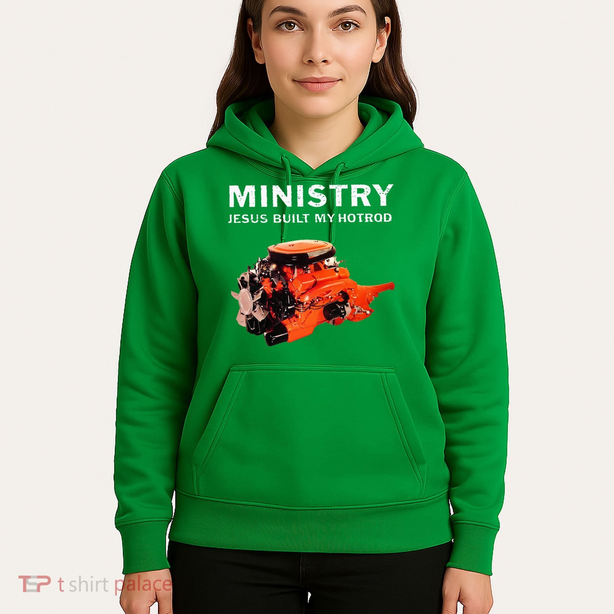 Ministry Jesus Built My Hotrod Hoodie