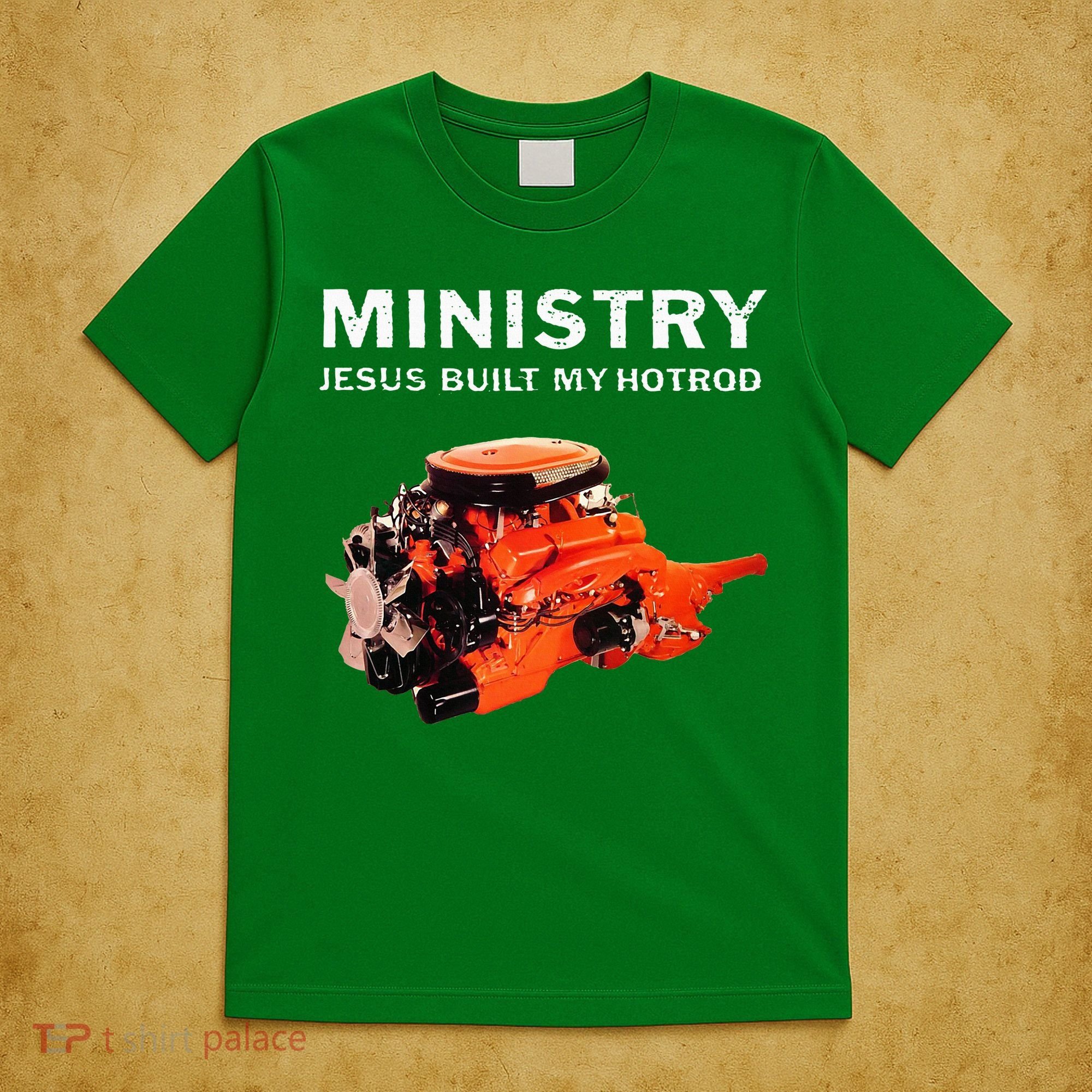 Ministry Jesus Built My Hotrod T-Shirt