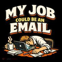 My Job Could Be An Email Funny Office Women's Hoodie thumb 2