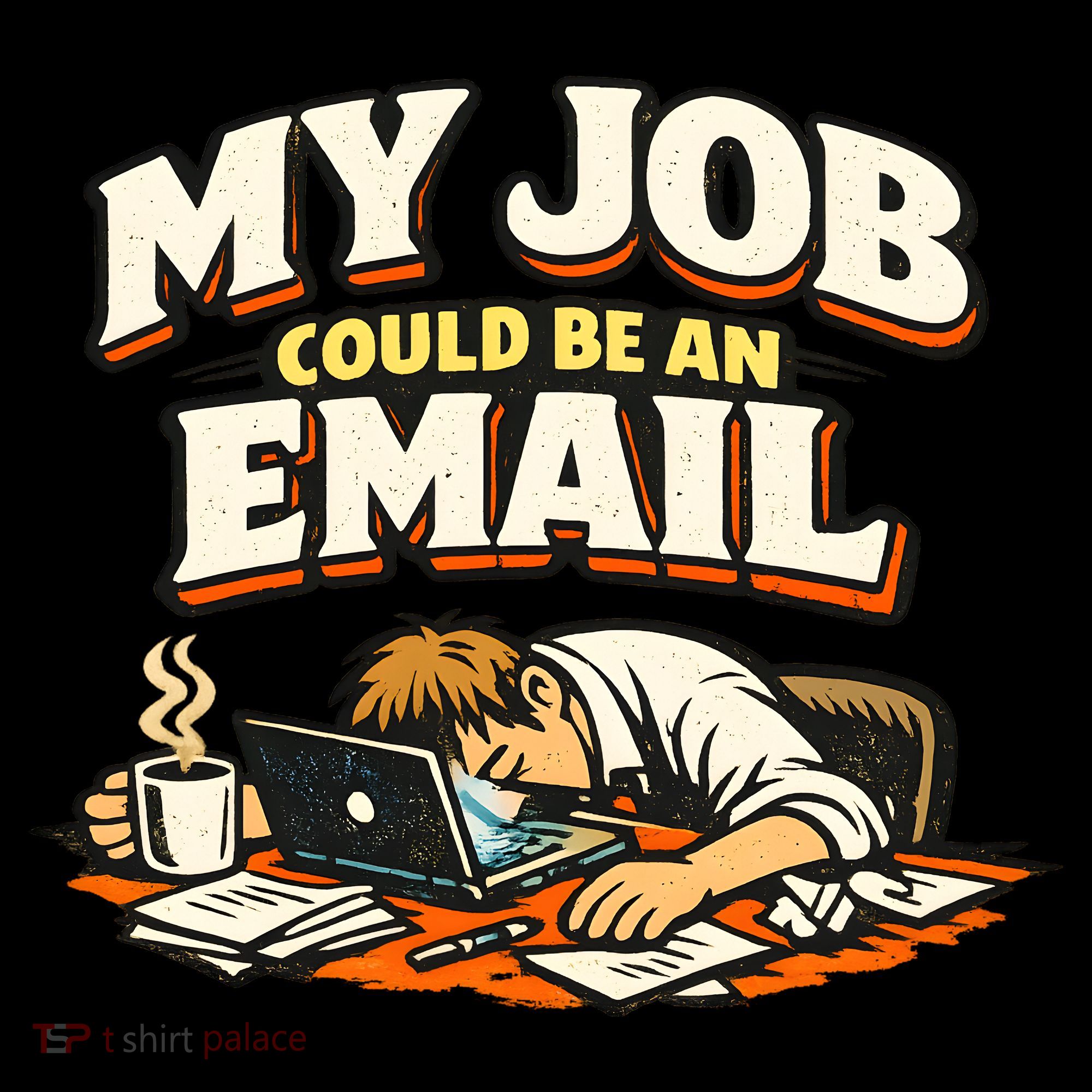 My Job Could Be An Email Funny Office Women's Hoodie