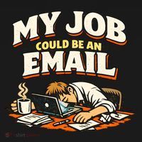 My Job Could Be An Email Funny Office Visor thumb 3