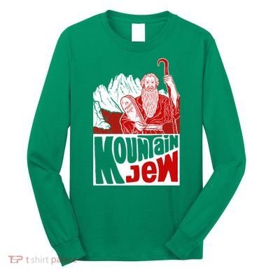 Mountain Jew Funny Long Sleeve Shirt
