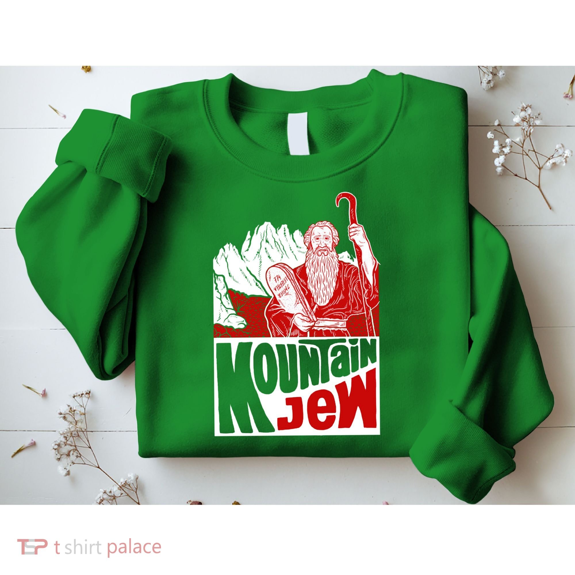 Mountain Jew Funny Sweatshirt