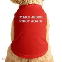 Make Jesus First Again Christian Catholic Faith Doggie Tank thumb 0