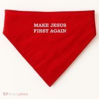 Make Jesus First Again Christian Catholic Faith USA-Made Doggie Bandana thumb 0