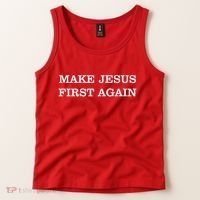 Make Jesus First Again Christian Catholic Faith Tank Top thumb 2