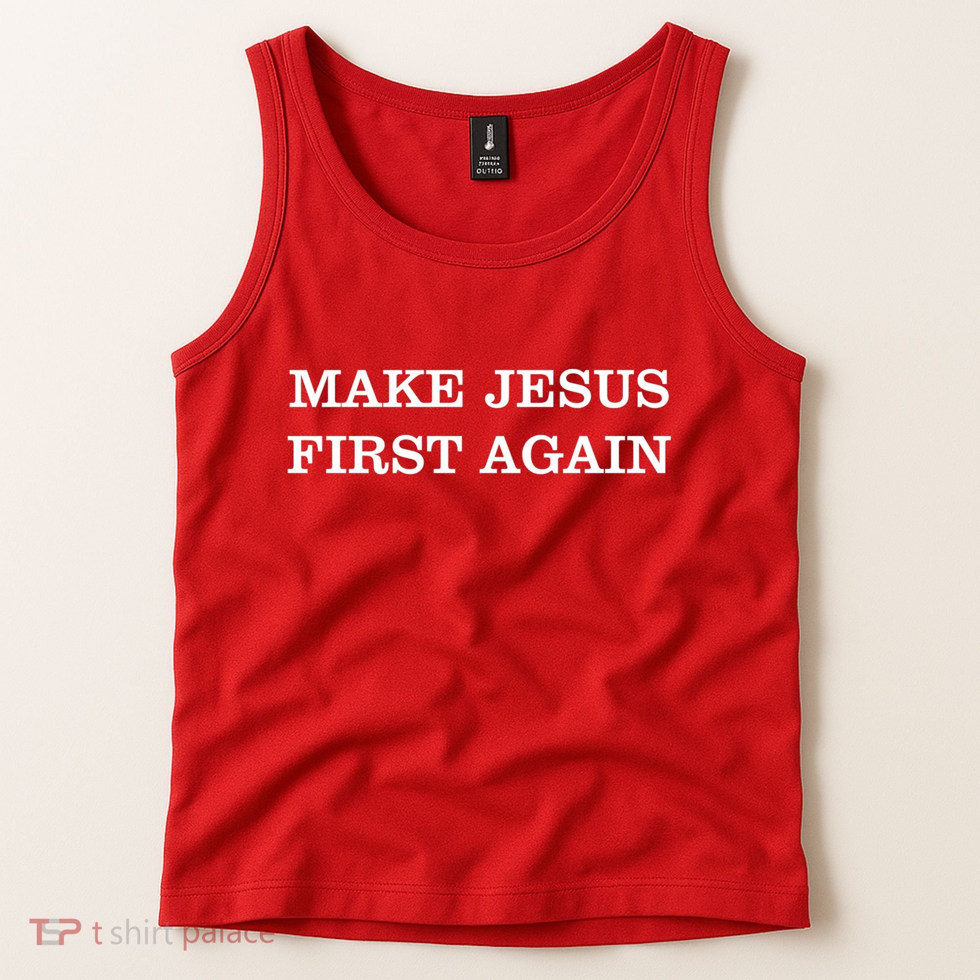 Make Jesus First Again Christian Catholic Faith Tank Top