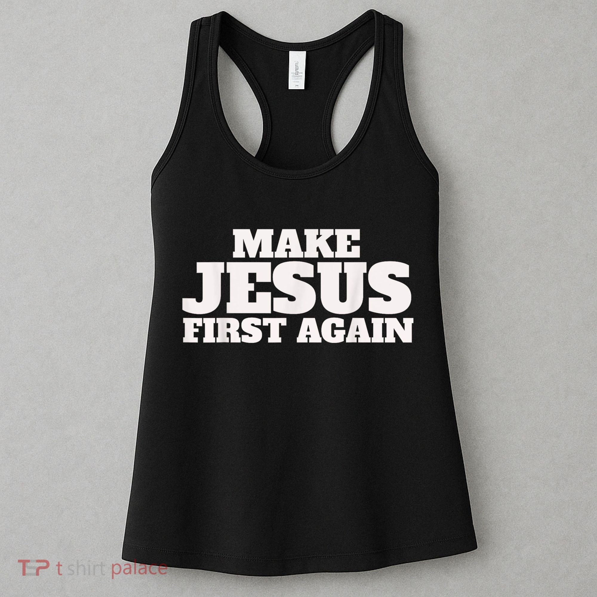 Make Jesus First Again Women's Tank Top