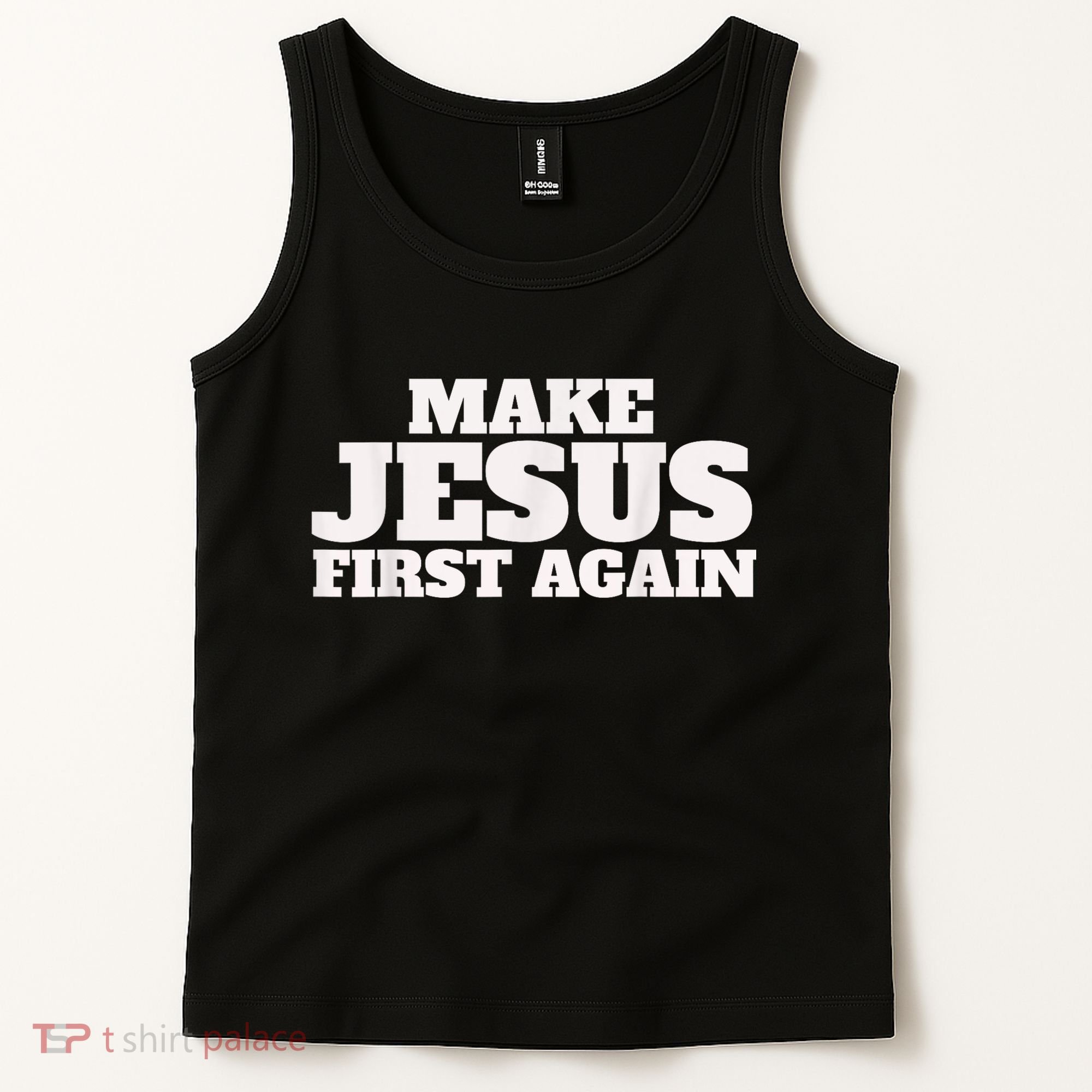 Make Jesus First Again Tank Top