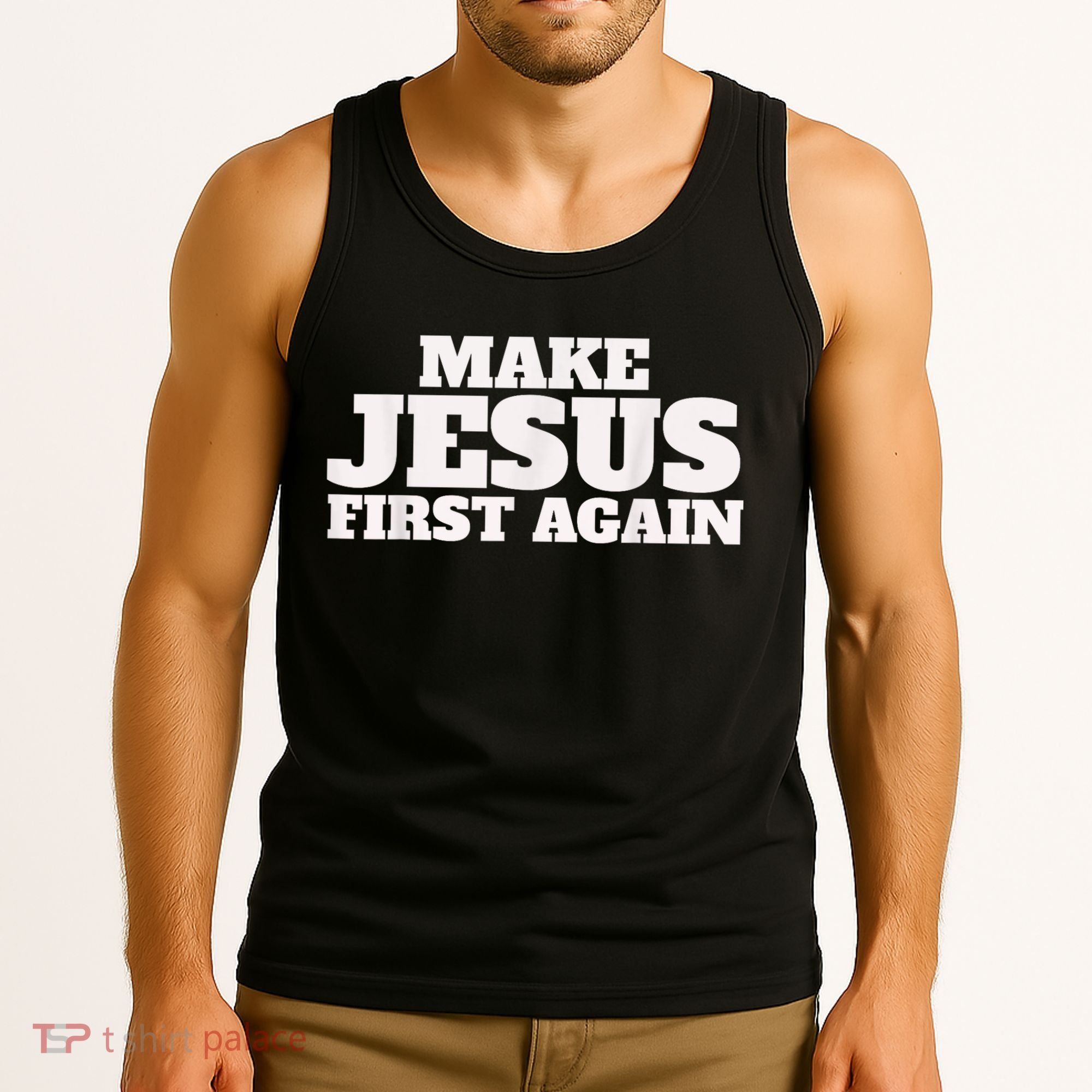 Make Jesus First Again Tank Top