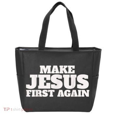 Make Jesus First Again Tote Bag