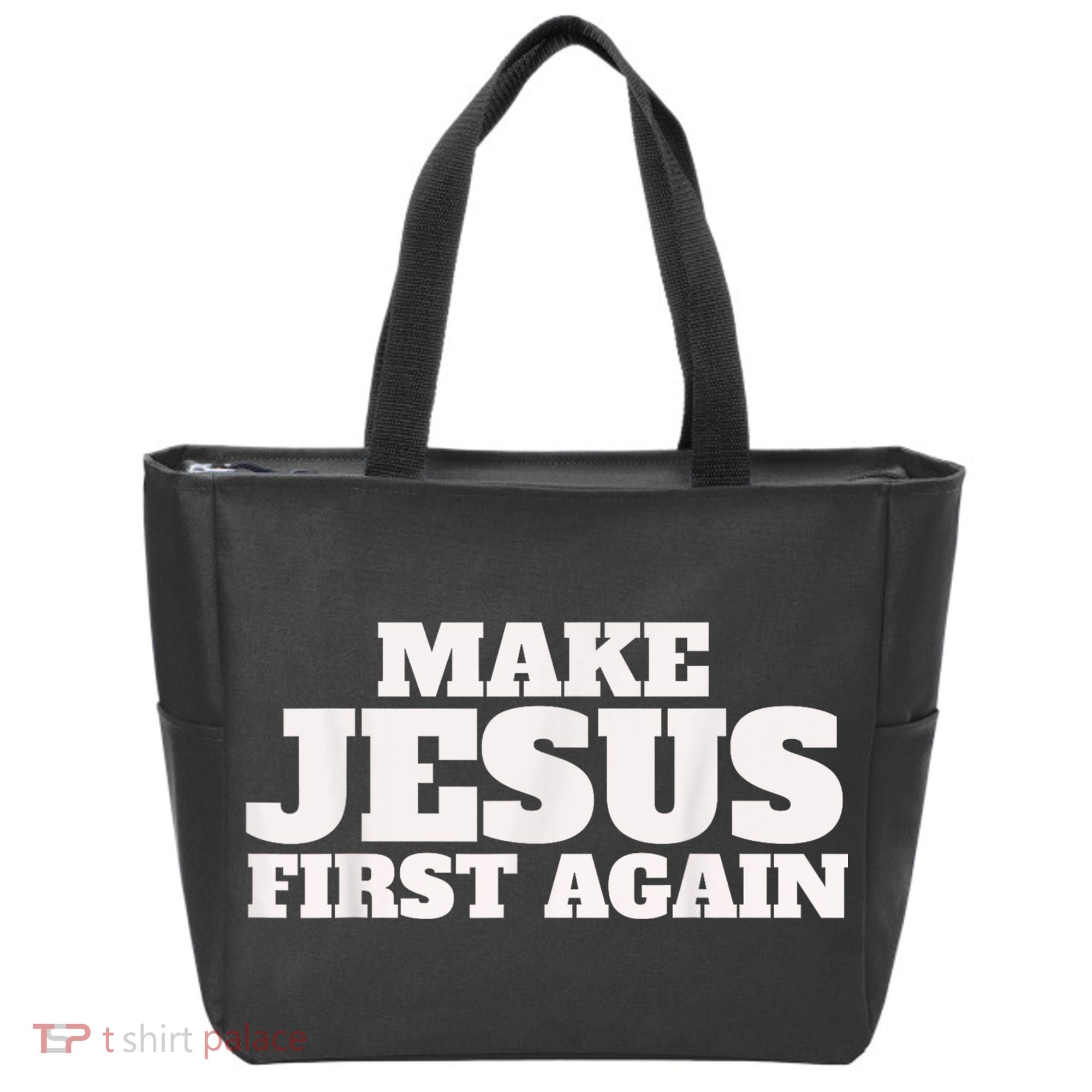 Make Jesus First Again Tote Bag