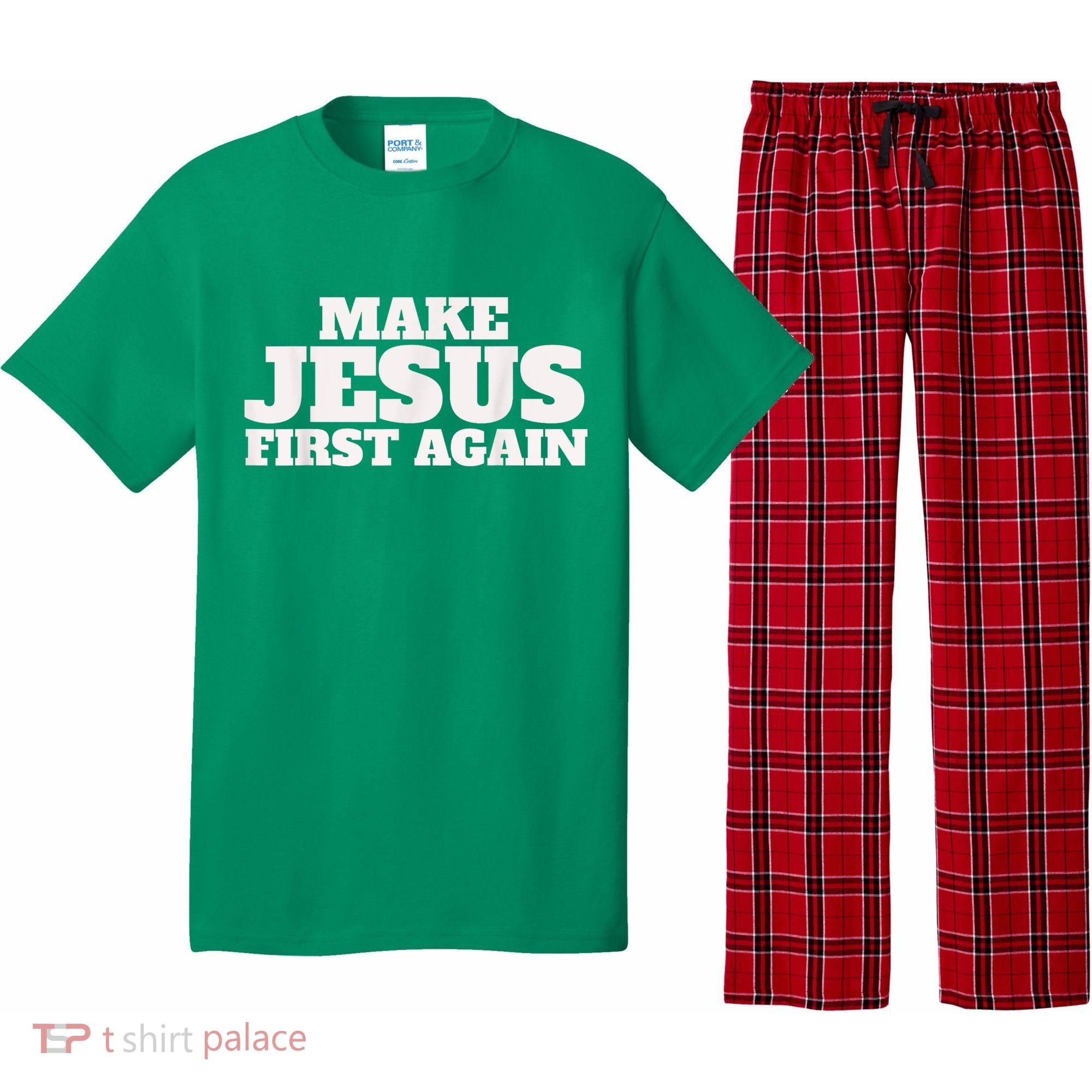 Make Jesus First Again Pajama Set