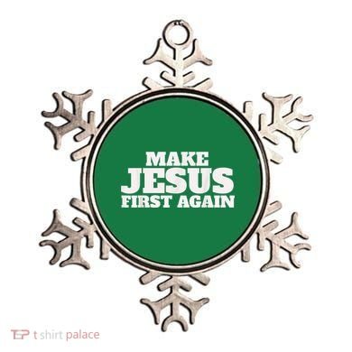 Make Jesus First Again Ornament