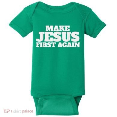 Make Jesus First Again Baby Bodysuit