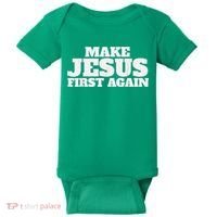 Make Jesus First Again Baby Bodysuit thumb 0
