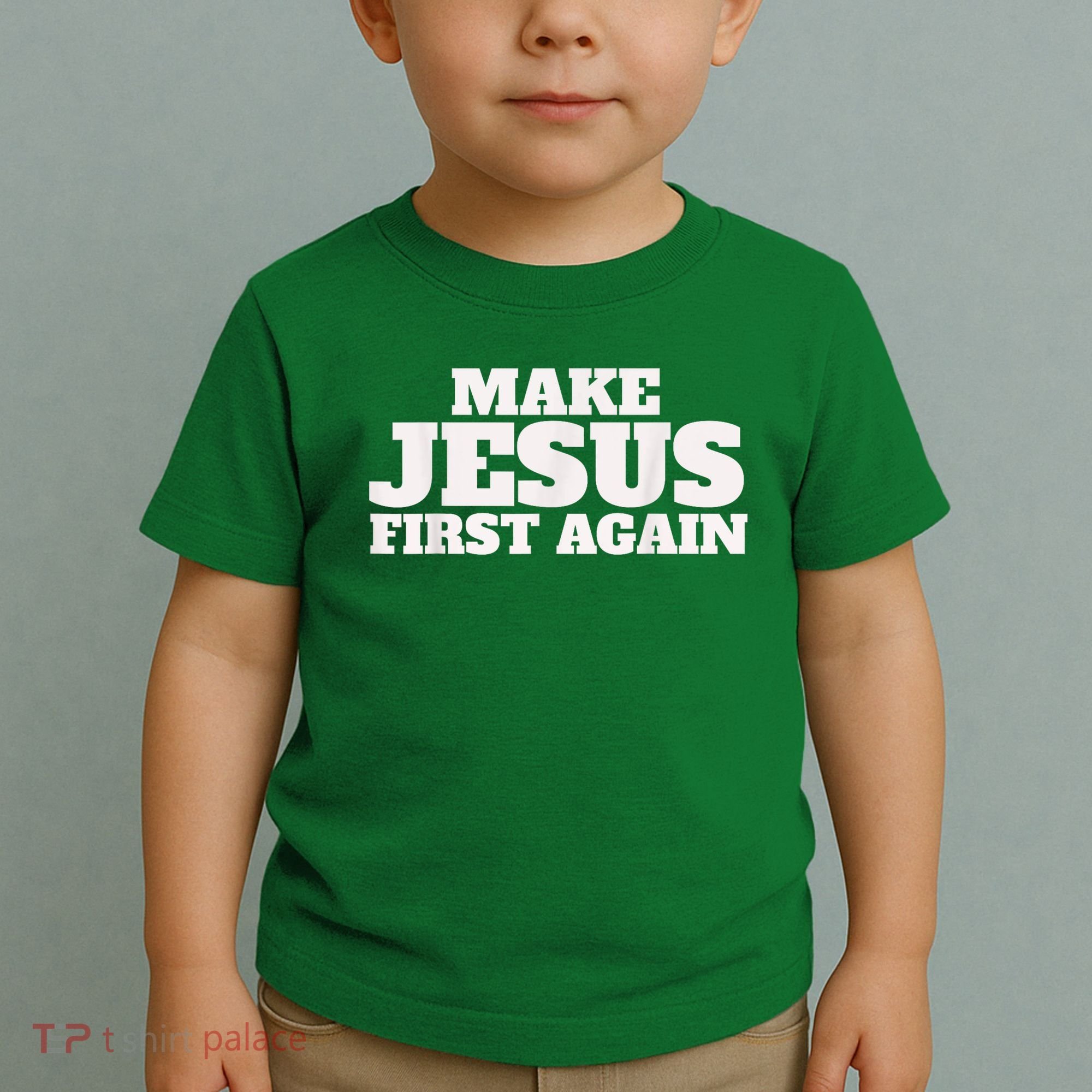 Make Jesus First Again Toddler T-Shirt