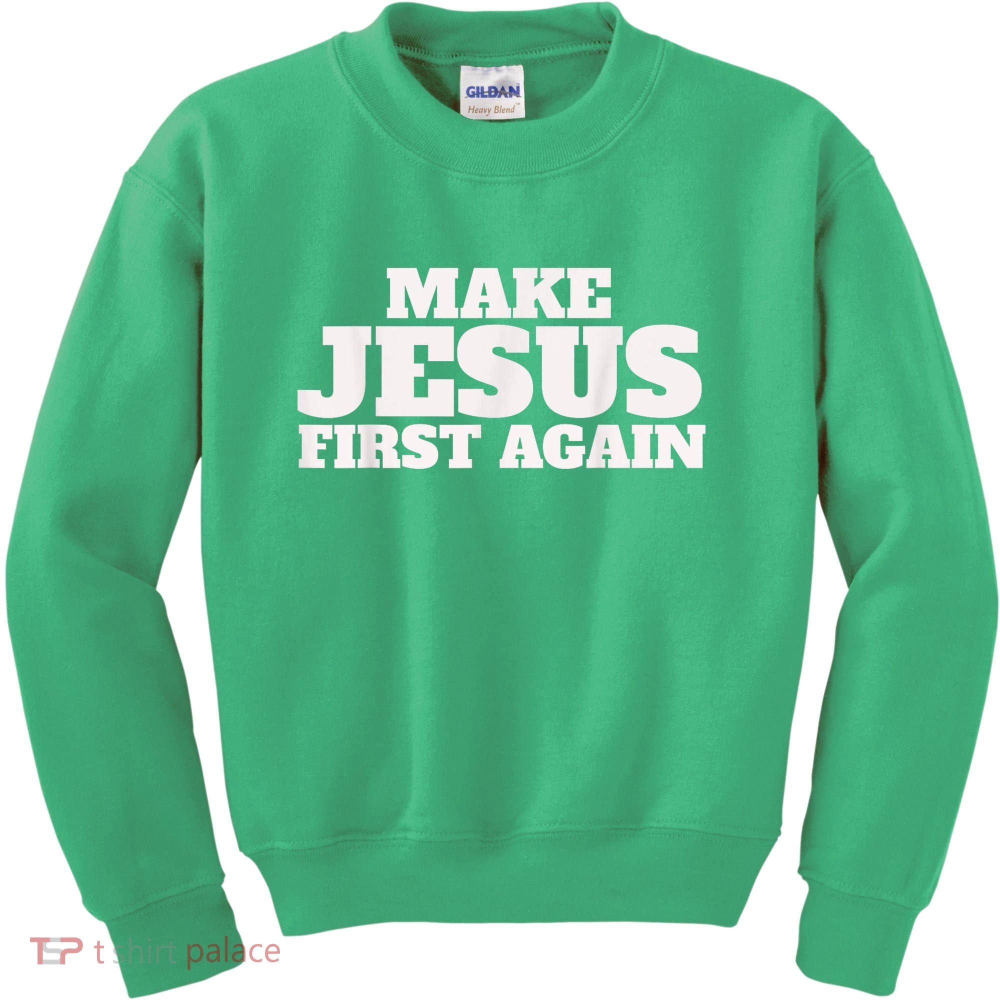 Make Jesus First Again Kids Sweatshirt