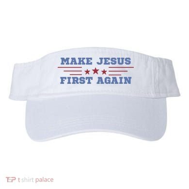 Make Jesus First Again Chrisitan Faith Visor