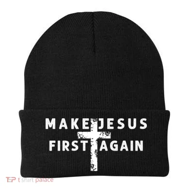 Make Jesus First Again Beanie