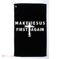 Make Jesus First Again Golf Towel thumb 0
